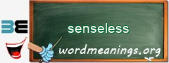 WordMeaning blackboard for senseless